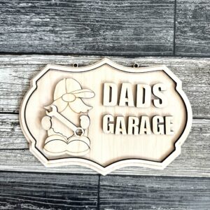 Dad’s Garage Sign